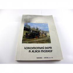 Kniha - lokomotivní depa a jejich modely - Vladimír Zuska